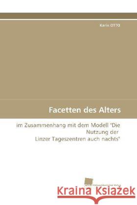 Facetten des Alters : im Zusammenhang mit dem Modell 