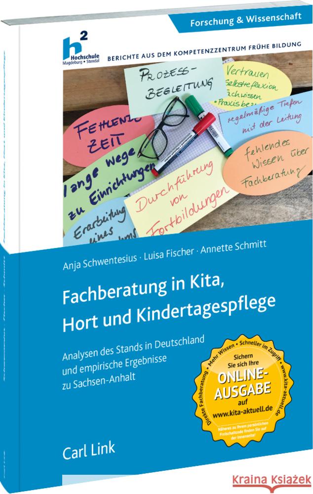 Fachberatung in Kita, Hort und Kindertagespflege Schmitt, Anette, Fischer, Luisa, Schwentesius, Anja 9783556090480 Link - książka