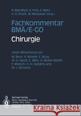Fachkommentar Bmä/E-Go: Chirurgie Blandfort, Rudolf 9783642489655 Springer - książka