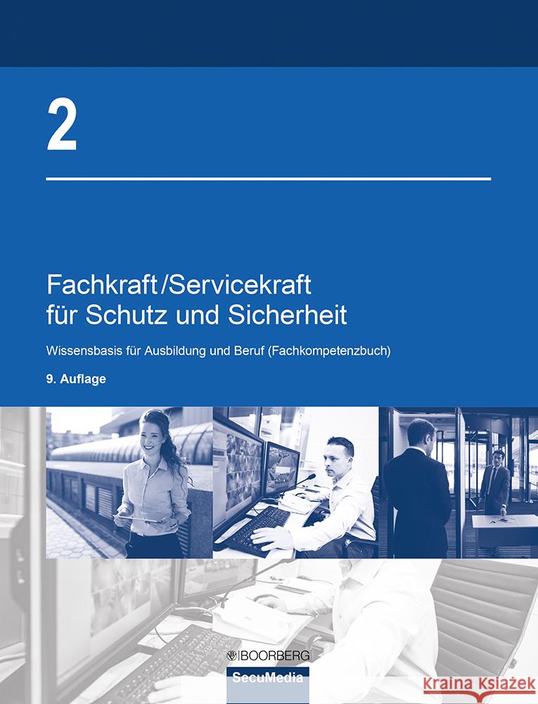 Fachkraft/Servicekraft für Schutz und Sicherheit Bell, Brigitte, Biegard, Dieter, Jilg, Manfred 9783415074088 Boorberg - książka