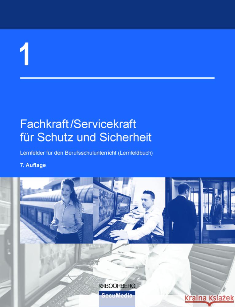 Fachkraft/Servicekraft für Schutz und Sicherheit Bell, Brigitte, Bell, Martin, Christoph, Uwe 9783922746782 Richard Boorberg Verlag - książka