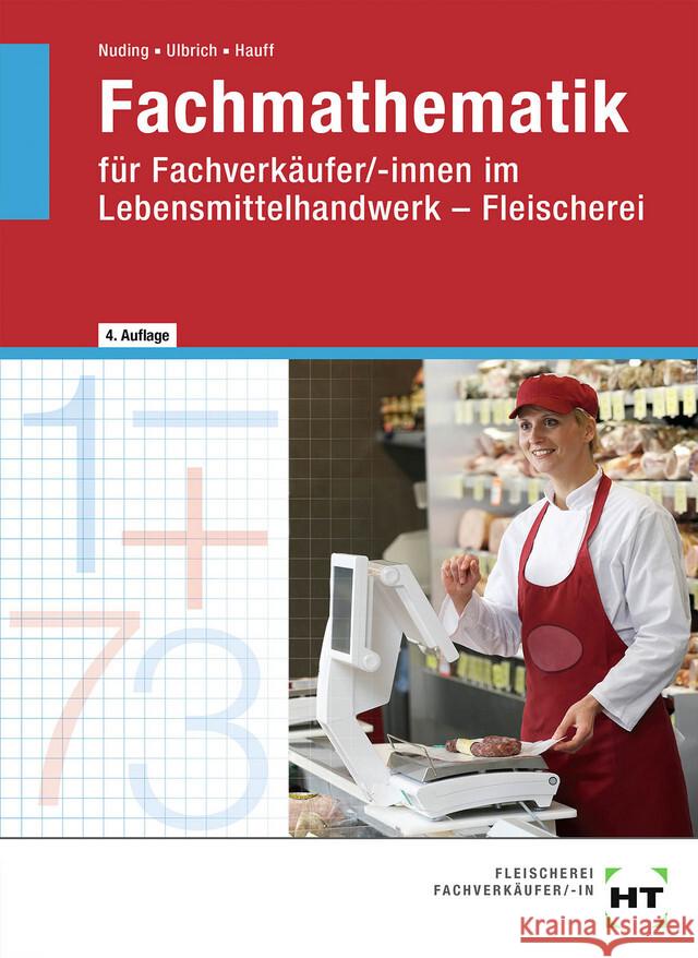 Fachmathematik Nuding, Helmut, Ulbrich, Klaus, Hauff, Angela 9783582735096 Handwerk und Technik - książka