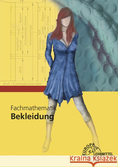 Fachmathematik Bekleidung Eberle, Hannelore, Gonser, Elke, Schuck, Monika 9783808563526 Europa-Lehrmittel - książka