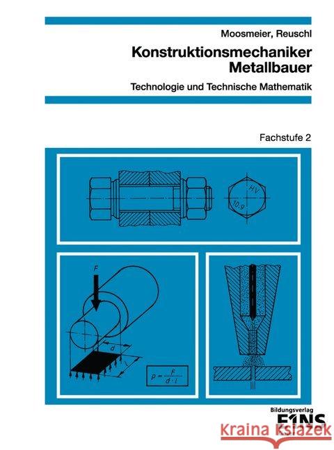 Fachstufe 2: Schülerband Moosmeier, Hermann Reuschl, Werner  9783824227662 Kieser - książka