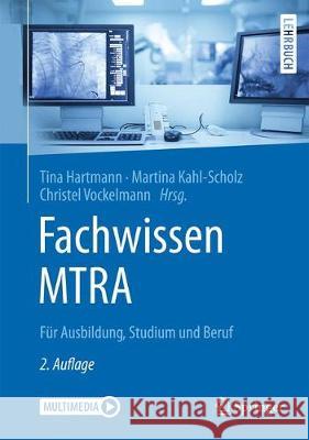 Fachwissen Mtra: Für Ausbildung, Studium Und Beruf Hartmann, Tina 9783662576311 Springer, Berlin - książka