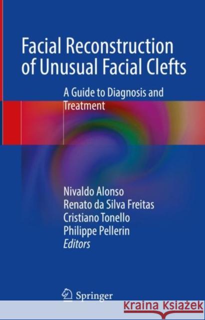 Facial Reconstruction of Unusual Facial Clefts  9783031409257 Springer International Publishing AG - książka