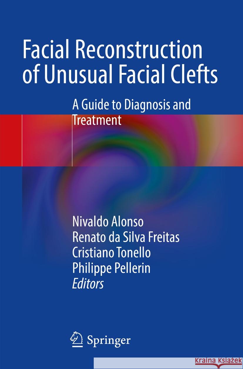 Facial Reconstruction of Unusual Facial Clefts  9783031409288 Springer International Publishing - książka