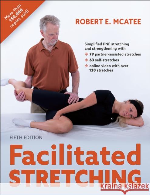 Facilitated Stretching Robert E. McAtee 9781718243637 Human Kinetics Publishers - książka