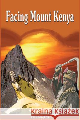 Facing Mount Kenya. The Traditional Life of the Gikuyu Kenyatta, Jomo 9789966460172 East African Educational Publishers - książka