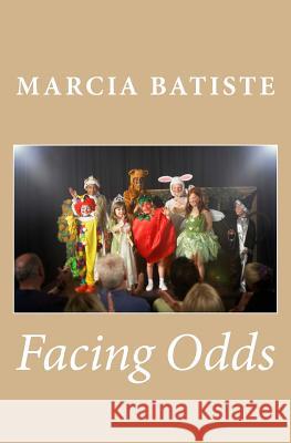 Facing Odds Marcia Batiste Smith Wilson 9781494392376 Createspace - książka