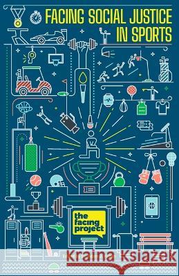 Facing Social Justice in Sports Adam J Kuban   9798986096100 Facing Project Press - książka