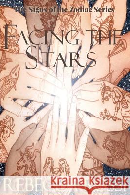 Facing the Stars Rebeacc Rossi 9780994526564 Serenity Press - książka