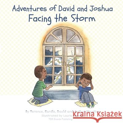 Facing the Storm Terence Houston David Houston Joshua Houston 9781947574151 Tdr Brands Publishing - książka