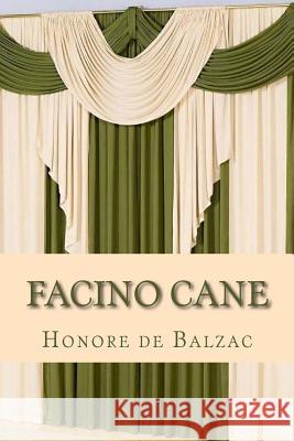 Facino Cane Honore D 9781523748617 Createspace Independent Publishing Platform - książka