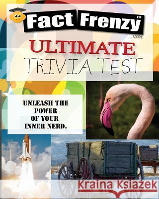 Fact Frenzy: Ultimate Trivia Test Factfrenzy Com 9780692654125 Factfrenzy.com - książka