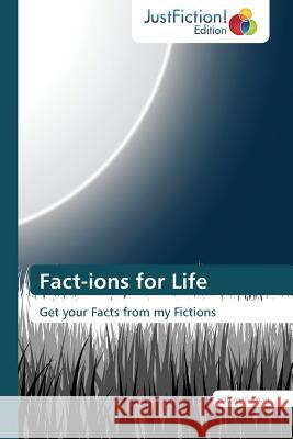 Fact-Ions for Life Khan Hammad 9783845448374 Justfiction Edition - książka
