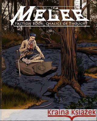 Faction Book: Chalice of Thought Eric Breitenbach 9781983663161 Createspace Independent Publishing Platform - książka