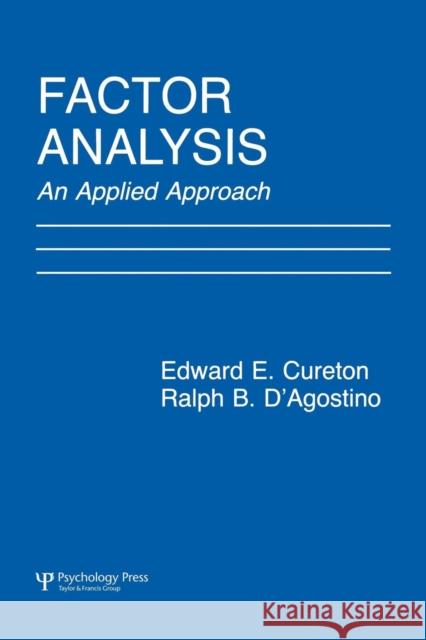 Factor Analysis: An Applied Approach Bill Cureton 9780805815467 Lawrence Erlbaum Associates - książka