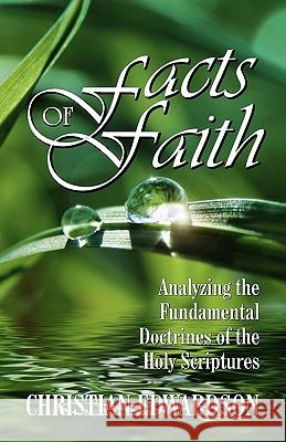 Facts of Faith Christian Edwardson 9781572581937 Teach Services - książka