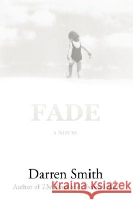 Fade Smith, Darren 9780595505661 iUniverse - książka