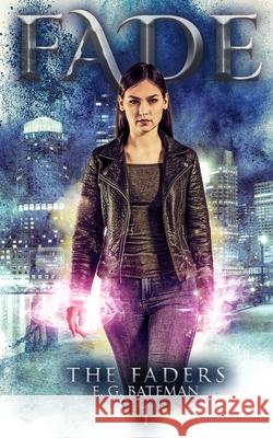 Fade E. G. Bateman 9781999871413 E. G. Bateman - książka