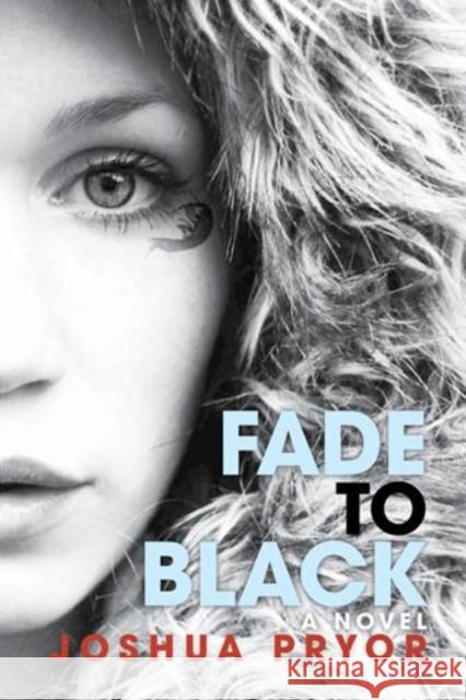 Fade to Black Josh Pryor 9781597091251 Red Hen Press - książka