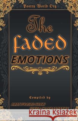 Faded Emotions Multiple 9789389959475 I U Poetry World Pvt Ltd - książka