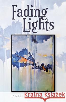 Fading Lights Paul Zeppelin 9781663220837 iUniverse - książka