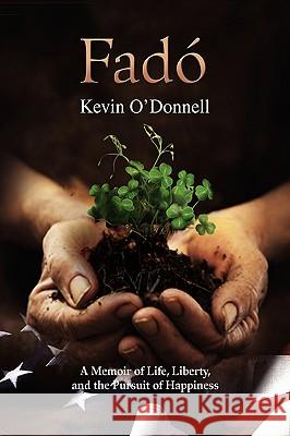 Fado Kevin O'Donnell 9781436391238 Xlibris Corporation - książka