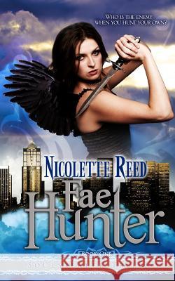 Fae Hunter Nicolette Reed 9780985640101 Nicolette Reed - książka