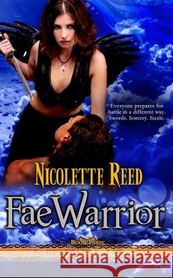 Fae Warrior Nicolette Reed 9780985640187 Nicolette Reed - książka