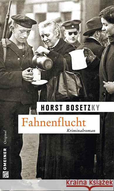 Fahnenflucht : Kriminalroman Bosetzky, Horst 9783839214039 Gmeiner - książka