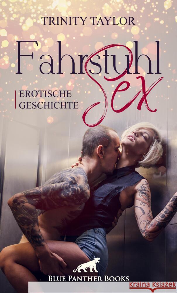 FahrstuhlSex | Erotische Geschichte Taylor, Trinity 9783756147281 blue panther books - książka
