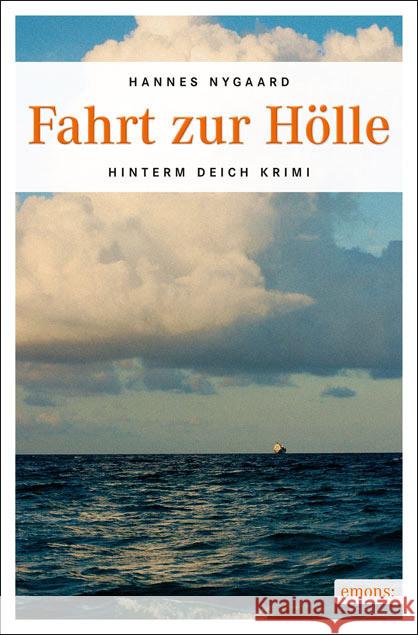 Fahrt zur Hölle Nygaard, Hannes 9783954510962 Emons - książka