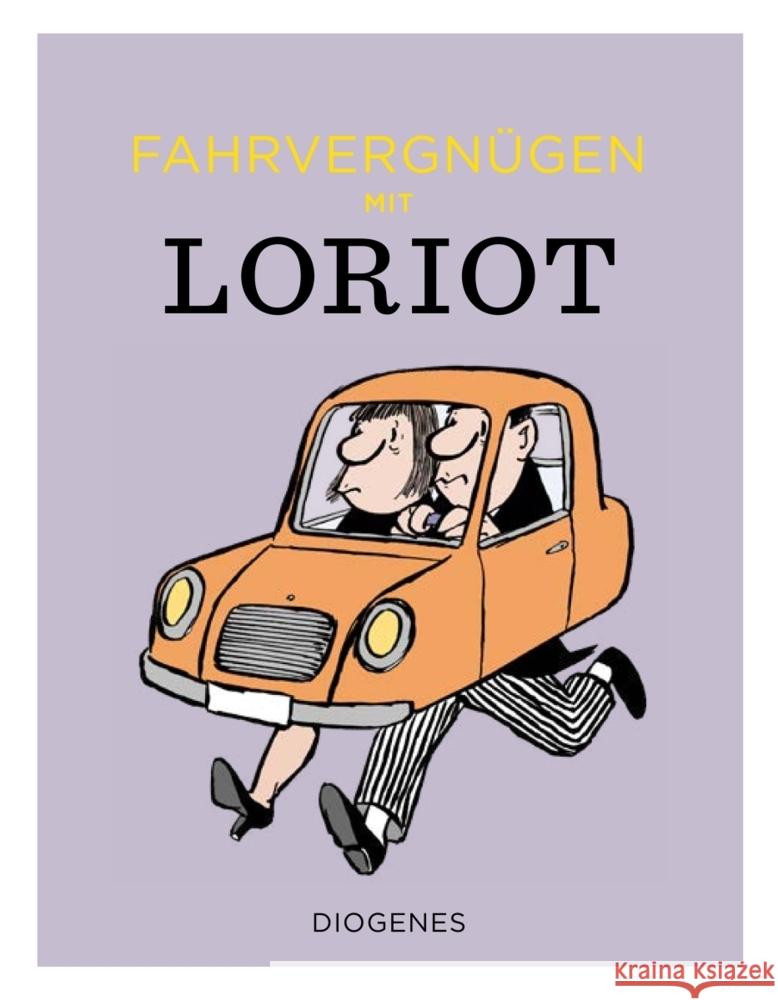 Fahrvergnügen mit Loriot Loriot 9783257021820 Diogenes - książka