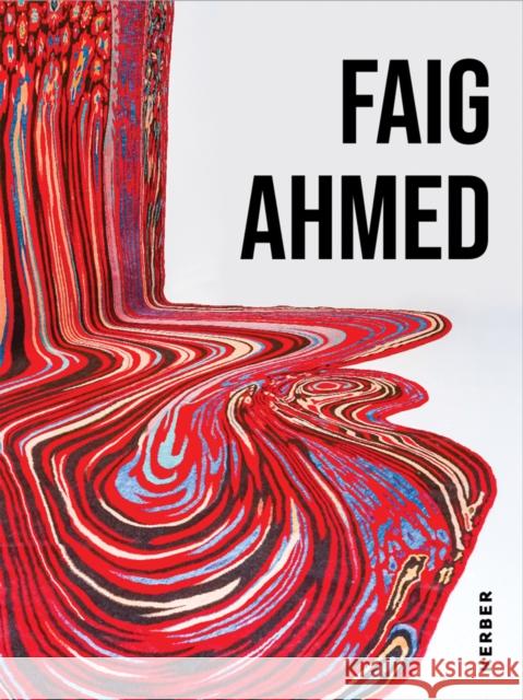 Faig Ahmed Nina Levent 9783735609786 Kerber Verlag - książka
