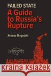 Failed State Janusz Bugajski 9781735275222 The Jamestown Foundation