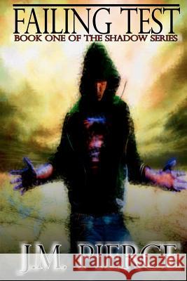 Failing Test J. M. Pierce 9781451591286 Createspace - książka