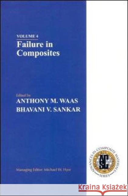 Failure in Composites Anthony Waas Bhavani V. Sankar  9781605950884 DEStech Publications, Inc - książka