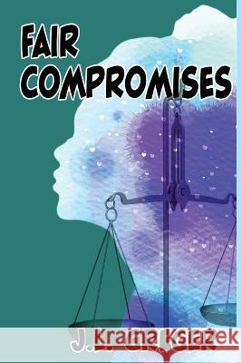 Fair Compromises J L Greger   9781735421421 Bug Press - książka
