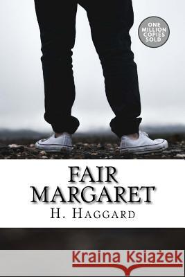 Fair Margaret H. Rider Haggard 9781722162597 Createspace Independent Publishing Platform - książka