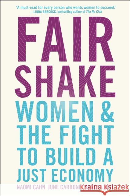 Fair Shake: Women and the Fight to Build a Just Economy Nancy Levit 9781982115135 Simon & Schuster - książka