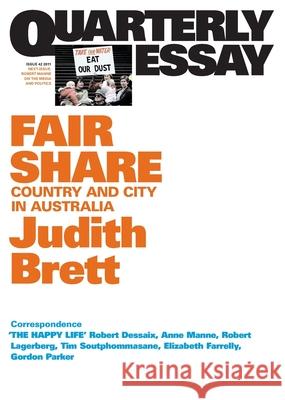 Fair Share: Country and City in Australia; Quarterly Essay 42 Judith Brett 9781863955263 Quarterly Essay - książka