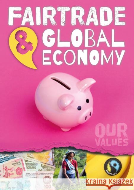 Fair Trade and Global Economy Charlie Ogden 9781789980752 The Secret Book Company - książka