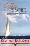 Fair Weather: Effective Partnership in Weather and Climate Services National Research Council 9780309087469 National Academy Press