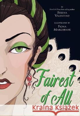 Fairest of All: A Villains Graphic Novel Serena Valentino Fiona Marchbank 9781368068178 Disney-Hyperion - książka