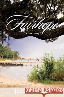Fairhope Jeanie M. Parnell 9781479313457 Createspace - książka