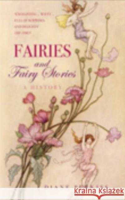 Fairies and Fairy Stories Diane Purkiss 9780752440736 Tempus Publishing, Limited - książka