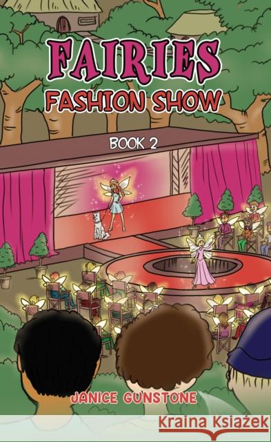 Fairies Fashion Show Janice Gunstone 9781528942775 Austin Macauley Publishers - książka