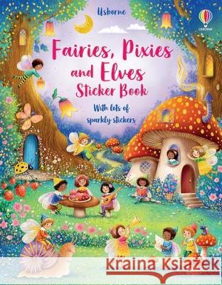 Fairies, Pixies and Elves Sticker Book Fiona Watt Elzbieta Jarzabek 9781805319405 Usborne Books - książka